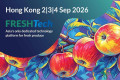 FRESHTech重磅亮相亚洲果蔬展，打造全球果蔬科技创新平台